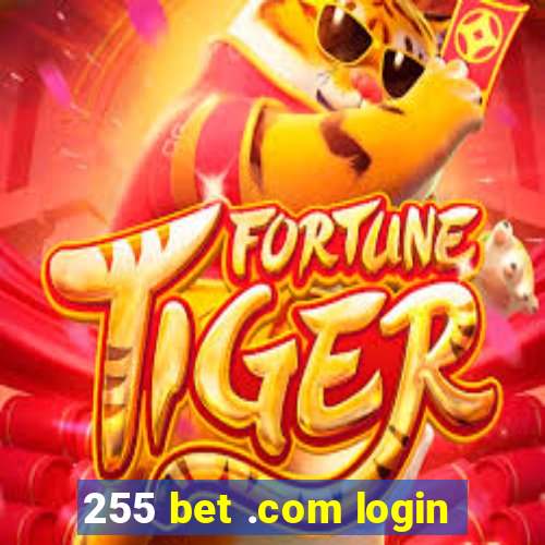 255 bet .com login